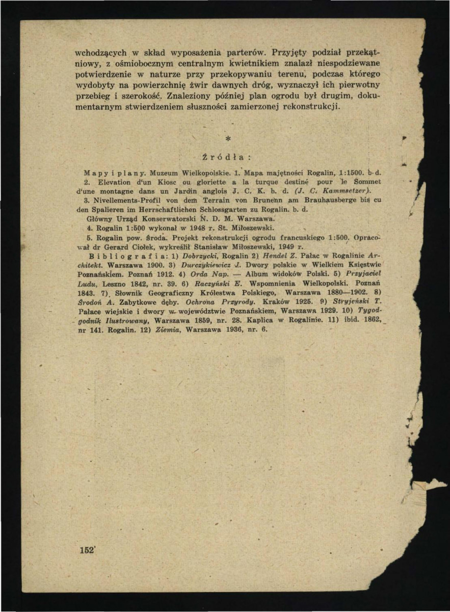 artykuł autorstwa G. Ciołka pt. Ogród w Rogalinie w: „Ochrona Zabytków” nr 2-3, r. III (1950), s. 147-152; trzy karty , skan 6
