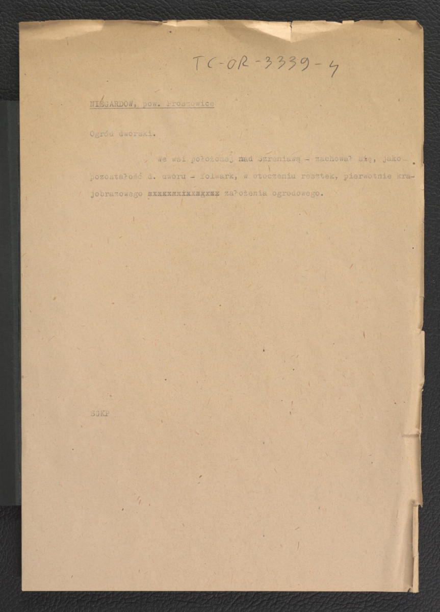 wypis ma podstawie Słownik Geograficzny Królestwa Polskiego t. VII, s. 72 dotyczący usytuowania miejscowej wioski, folwarku oraz pozostałości krajobrazowego założenia ogrodowego                                   , skan 1