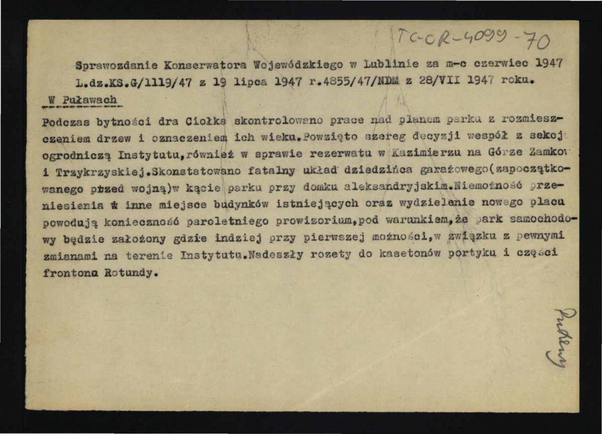 wypis z Sprawozdania Wojewódzkiego Konserwatora Zabytków w Lublinie za czerwiec 1947 r. dotyczący prac nad planem parku z rozmieszczeniem drzew i określeniem ich wieku podczas pobytu G. Ciołka , skan 1