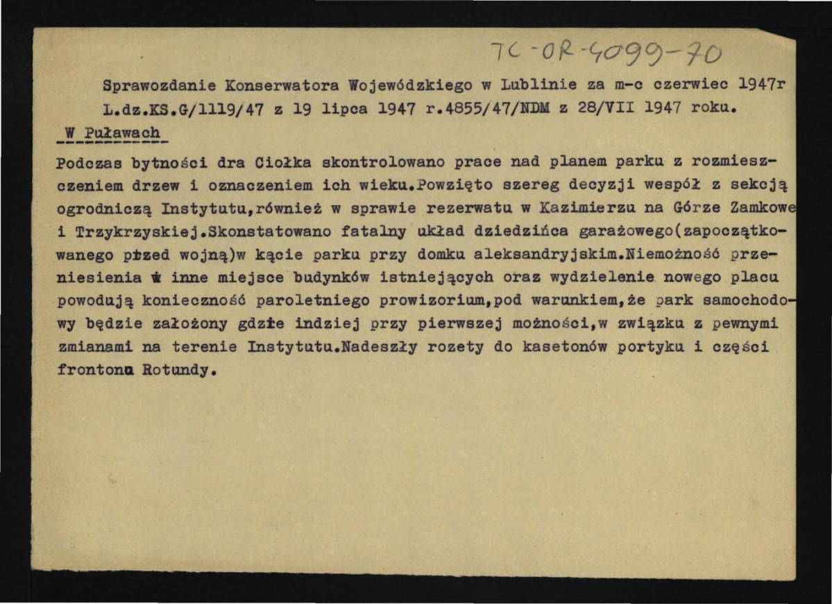 wypis z Sprawozdania Wojewódzkiego Konserwatora Zabytków w Lublinie za czerwiec 1947 r. dotyczący prac nad planem parku z rozmieszczeniem drzew i określeniem ich wieku podczas pobytu G. Ciołka , skan 2