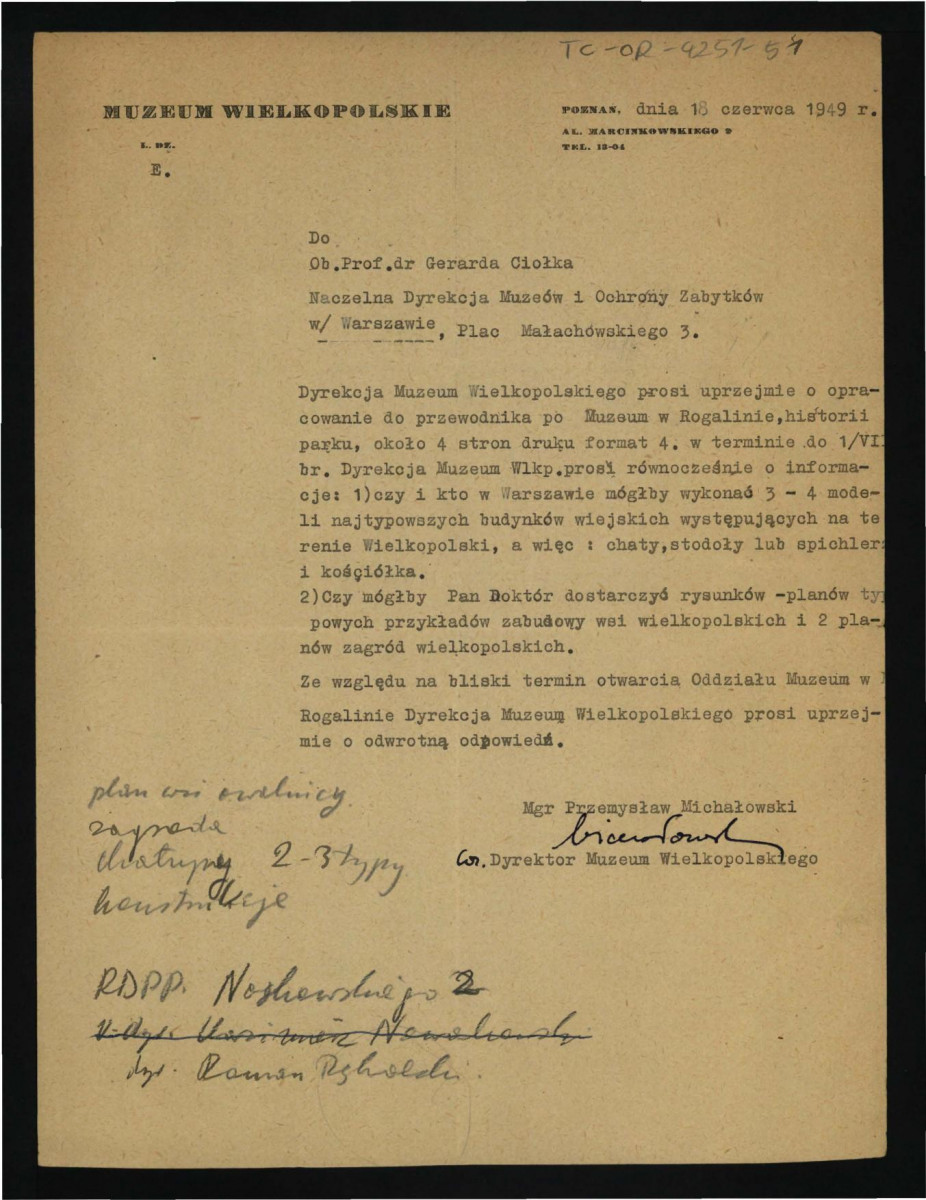 prośba ze strony dyrekcji Muzeum Wielkopolskiego do G. Ciołka z 18 czerwca 1949 r. o opracowanie historii parku w tej miejscowości , skan 1