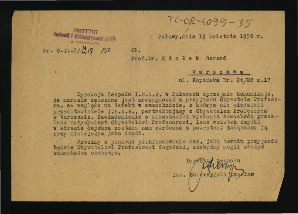 informacja ze strony Instytutu Hodowli i Aklimatyzacji Roślin w tej miejscowości z 19 kwietnia 1956 r. dotyczący konieczności rezygnacji z przyjazdu G. Ciołka ze względu na defekt samochodu; prośba o wyznaczenie ponownego terminu przybycia , skan 1