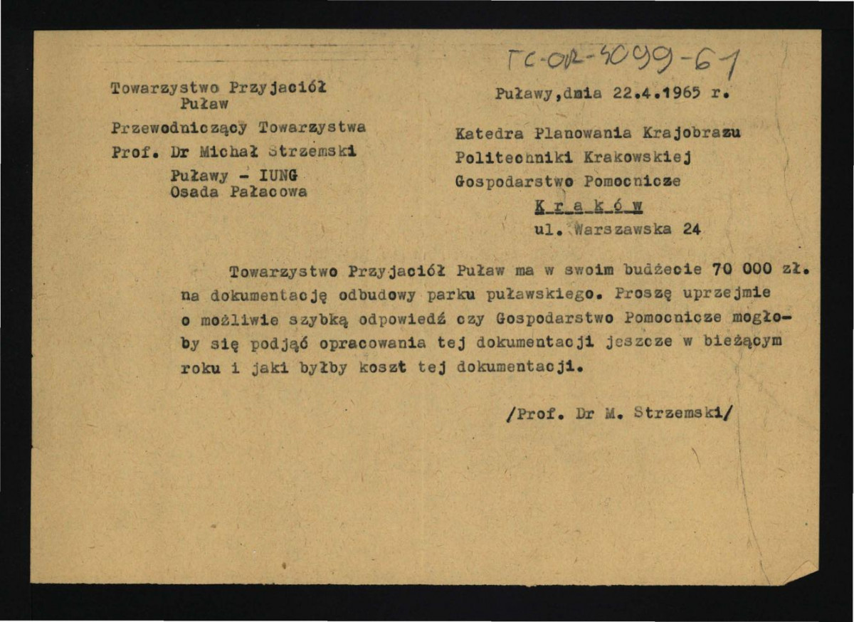zawiadomienie z 22 kwietnia 1965 r. o wysokości budżetu na dokumentacje odbudowy miejscowego parku ze strony Michała Strzemskiego, przewodniczącego Towarzystwa Przyjaciół Puław oraz koszty na konkretne sprawy , skan 1