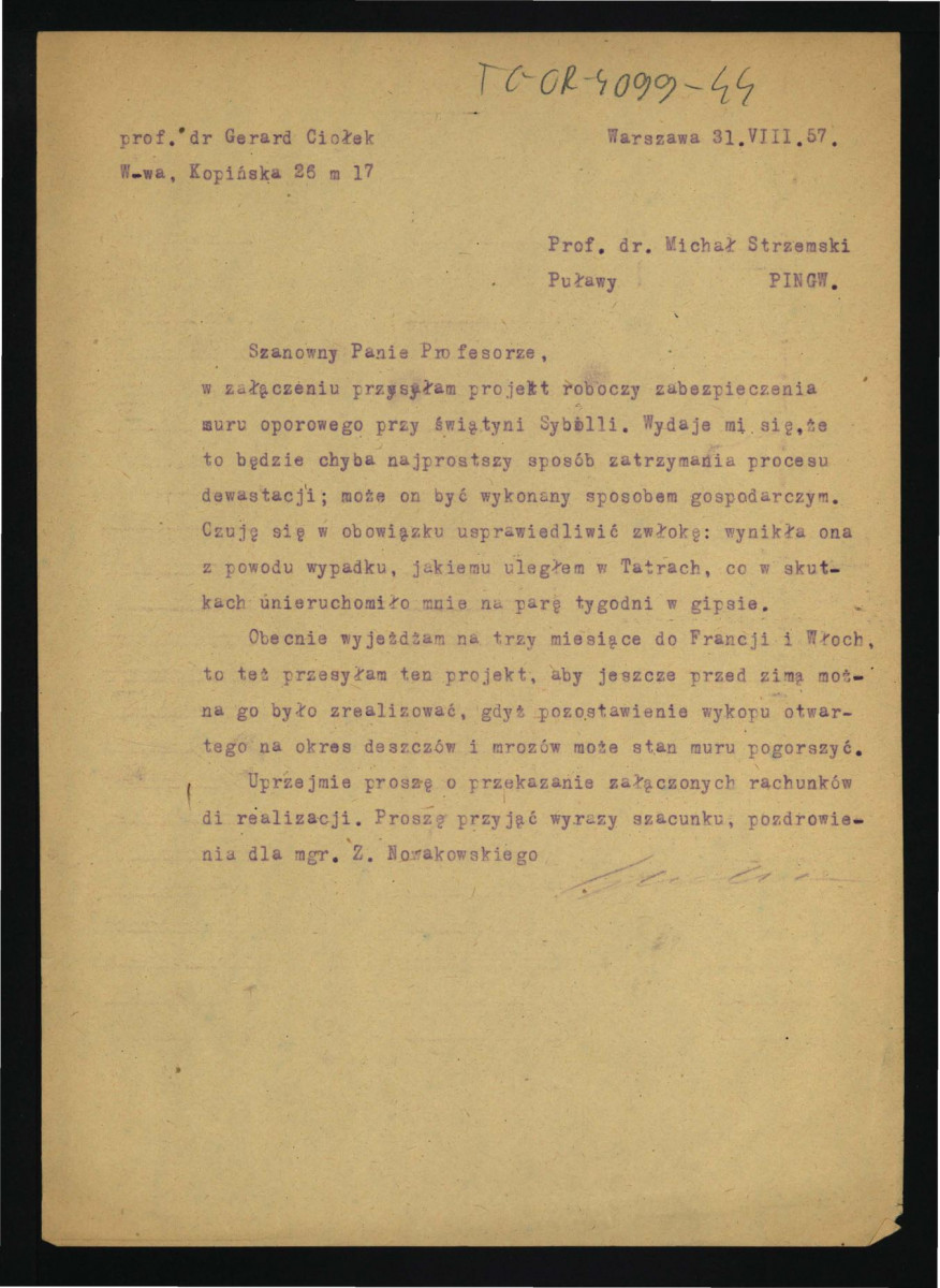 zawiadomienie ze strony G. Ciołka z 31 sierpnia 1957 r. do prof. Michała Strzemskiego o przesłanie załącznika w formie roboczego projektu zabezpieczenia muru oporowego przy Świątynii Sybilli; prosba o załączenie rachunków do realizacji, skan 1