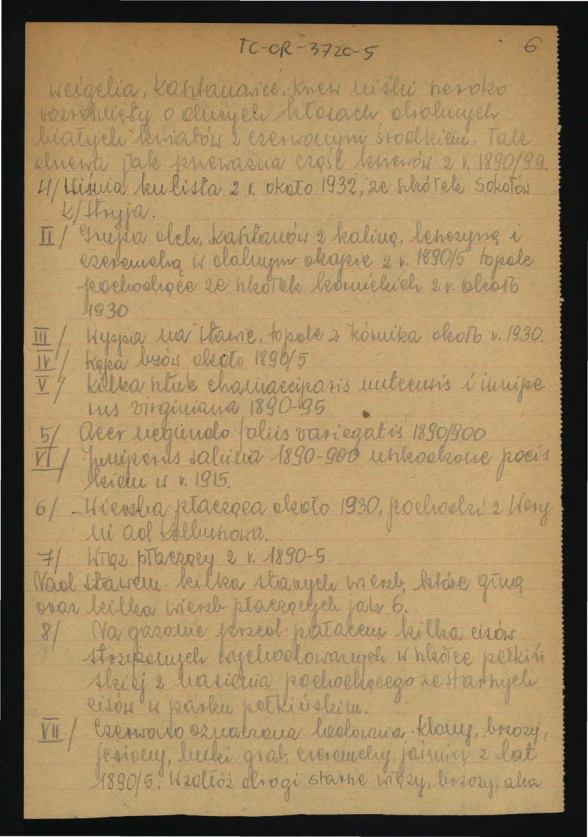 opis parku dworskiego w tej miejscowości sporządzony prawdopodobnie przez Włodzimierza Czartoryskiego w 1950 r.; szesnaście kart , skan 6