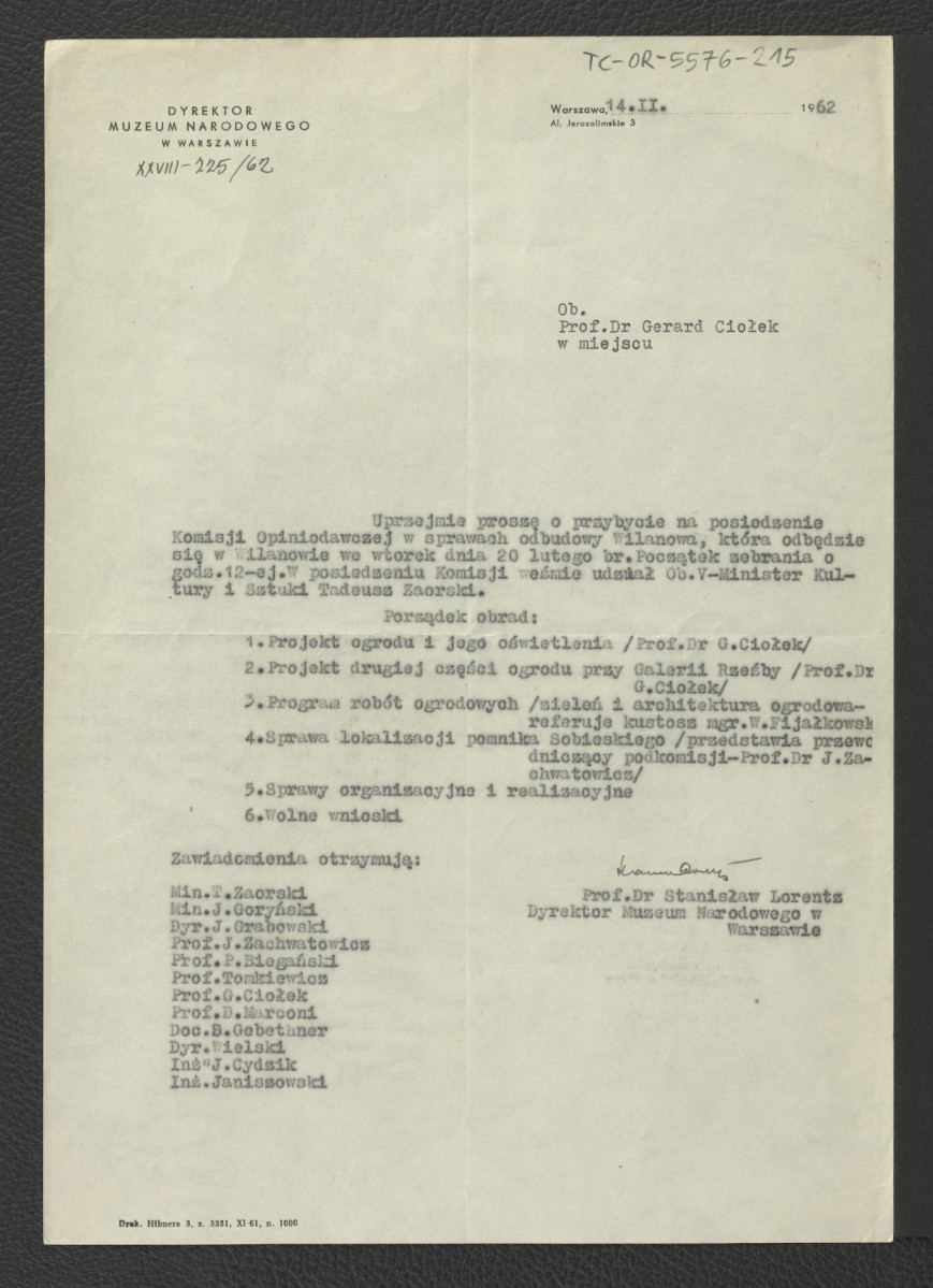 prośba z 14 lutego 1962 r. ze strony S. Lorentza do G. Ciołka o przybycie na posiedzenie Komisji Opiniotwórczej w sprawach odbudowy Wilanowa , skan 1