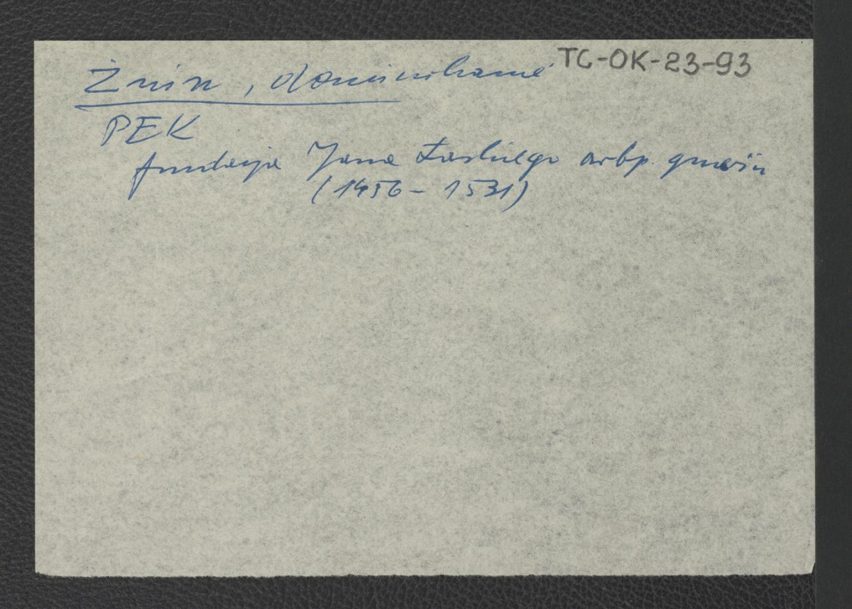 odsyłacz do Podręczna Encyklopedia Kościelna, red. ks. Zygmunt Chełmicki, t. I-XLIV, Warszawa, 1904-1916 wzmiankujący ufundowanie klasztoru z inicjatywy arcybiskupa gnieźnieńskiego Jana Łaskiego                                                                           , skan 1