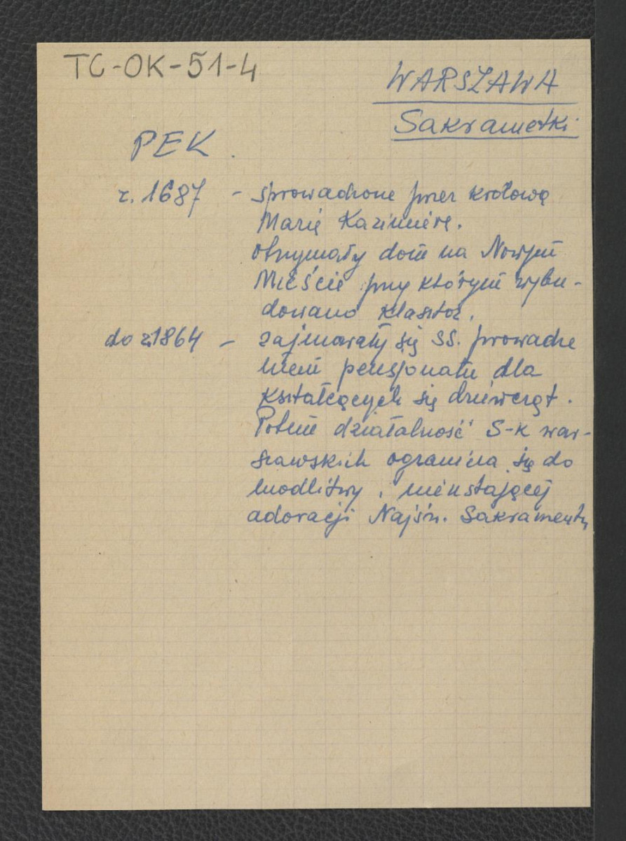 wypis z Podręczna Encyklopedia Kościelna, red. ks. Zygmunt Chełmicki, t. I-XLIV, Warszawa, 1904-1916 wzmiankujący sprowadzenie sióstr przez królową Marię Kazimierę w 1687 r. oraz działalność edukacyjną zgromadzenia do roku 1864 , skan 1