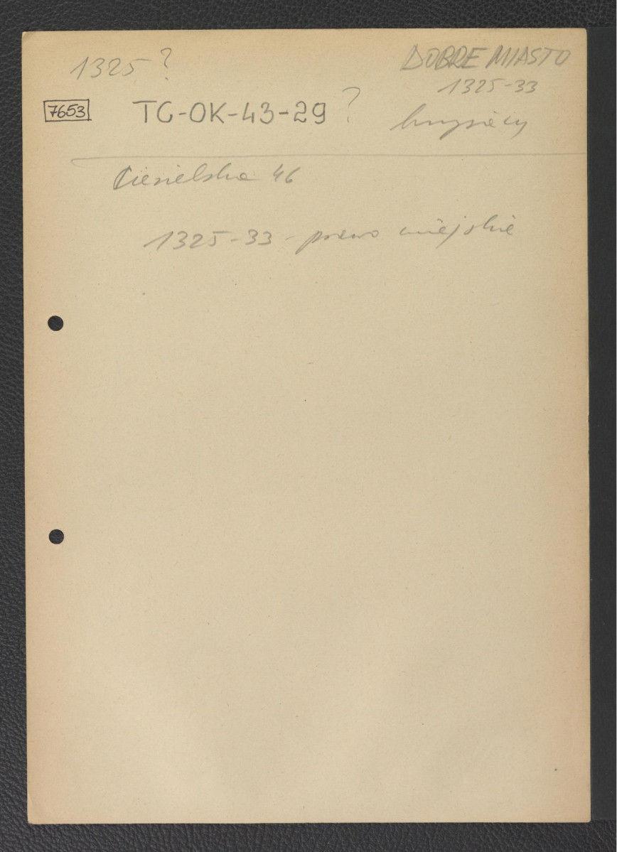 odsyłacz do Ciesielska Karola, W zasięgu krzyżackiego miecza, Warszawa 1961, s. 46 wzmiankujący uzyskanie praw miejskich pomiędzy rokiem 1325 a 1333, skan 1