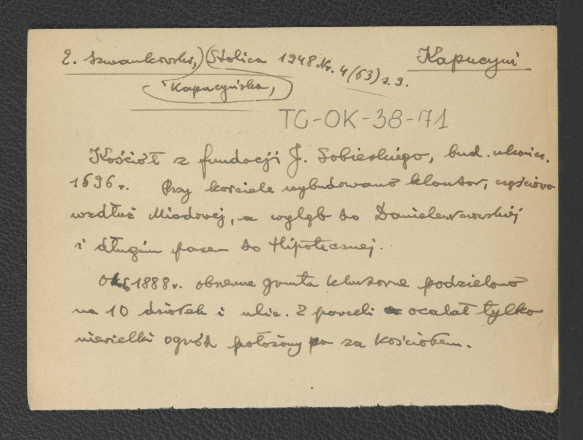 wypis z Szwankowska Z., Kapucyńska w: „Stolica” nr 4/63 (1948), s. 9 dot. klasztoru ufundowanego przez Jana III w 1696 r. , skan 1
