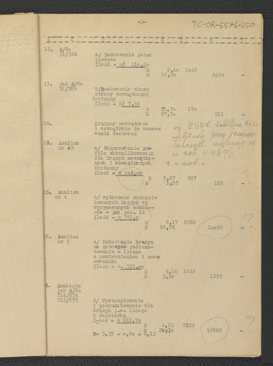 kosztorysy budowlane, założenia do kosztorysu, zestawienie do kosztorysu, analiza, przedmiar robót, wykaz materiałów, fragment opis techniczny G. Ciołka z lipca 1962 r.; dwadzieścia jeden kart, skan 9