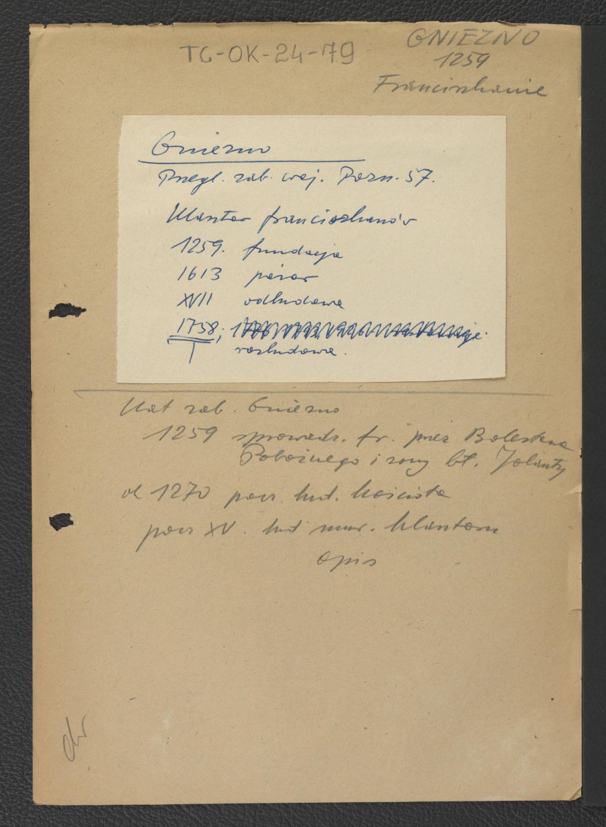 wypis z Przegląd Zabytków Województwa Poznańskiego, WKZ Poznań, Poznań 1957 zawierający zwięzłą chronologię miejscowego klasztoru począwszy od fundacji w 1259 r.; Katalog Zabytków-Gniezno wzmiankujący jak wyżej fundację w 1259 r. oraz początki wznoszenia kościoła murowanego ok. 1270 r., skan 1