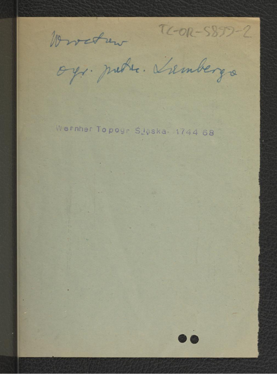 karta opisowa do fotografii reprodukcji ryciny zamieszczonej w Wernher F.B., Topografia Śląska, 1744-1768, skan 1