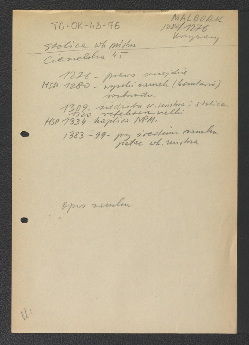 wypis z Ciesielska Karola, W zasięgu krzyżackiego miecza, Warszawa 1961, s. 45 zawierający ważniejsze daty w dziejach miejscowości począwszy od uzyskania praw miejskich w roku 1276, skan 1