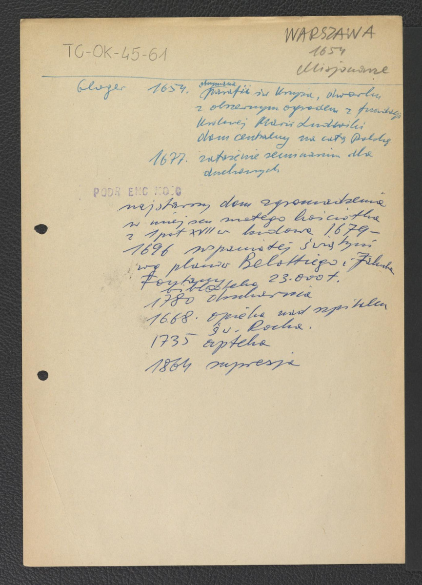 wypis z Gloger Zygmunt, Encyklopedia Staropolska, Warszawa 1902 wzmiankujący ustanowienie parafii św. Krzyża w roku 1654 oraz założenie seminarium w 1677 r.; Podręczna Encyklopedia Kościelna, red. ks. Zygmunt Chełmicki, t. I-XLIV, Warszawa, 1904-1916 zawier. ważniejsze epizody w jego dziejach , skan 1