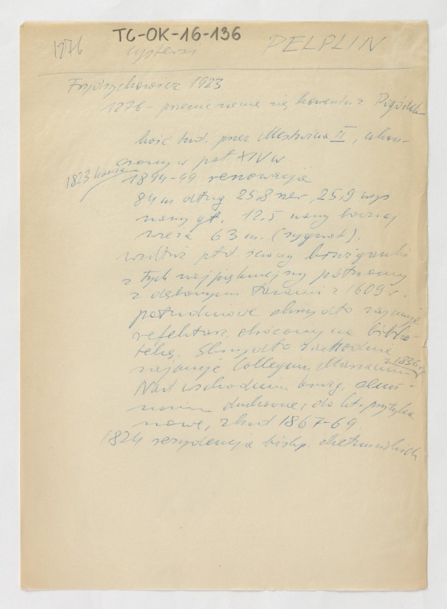 wypis z Frydrychowicz (1923) dotyczący przeniesienia zakonników z Pogódek w 1276 r., kasatę w 1823 r. oraz renowacje obiektu w latach 1894-1899 , skan 1