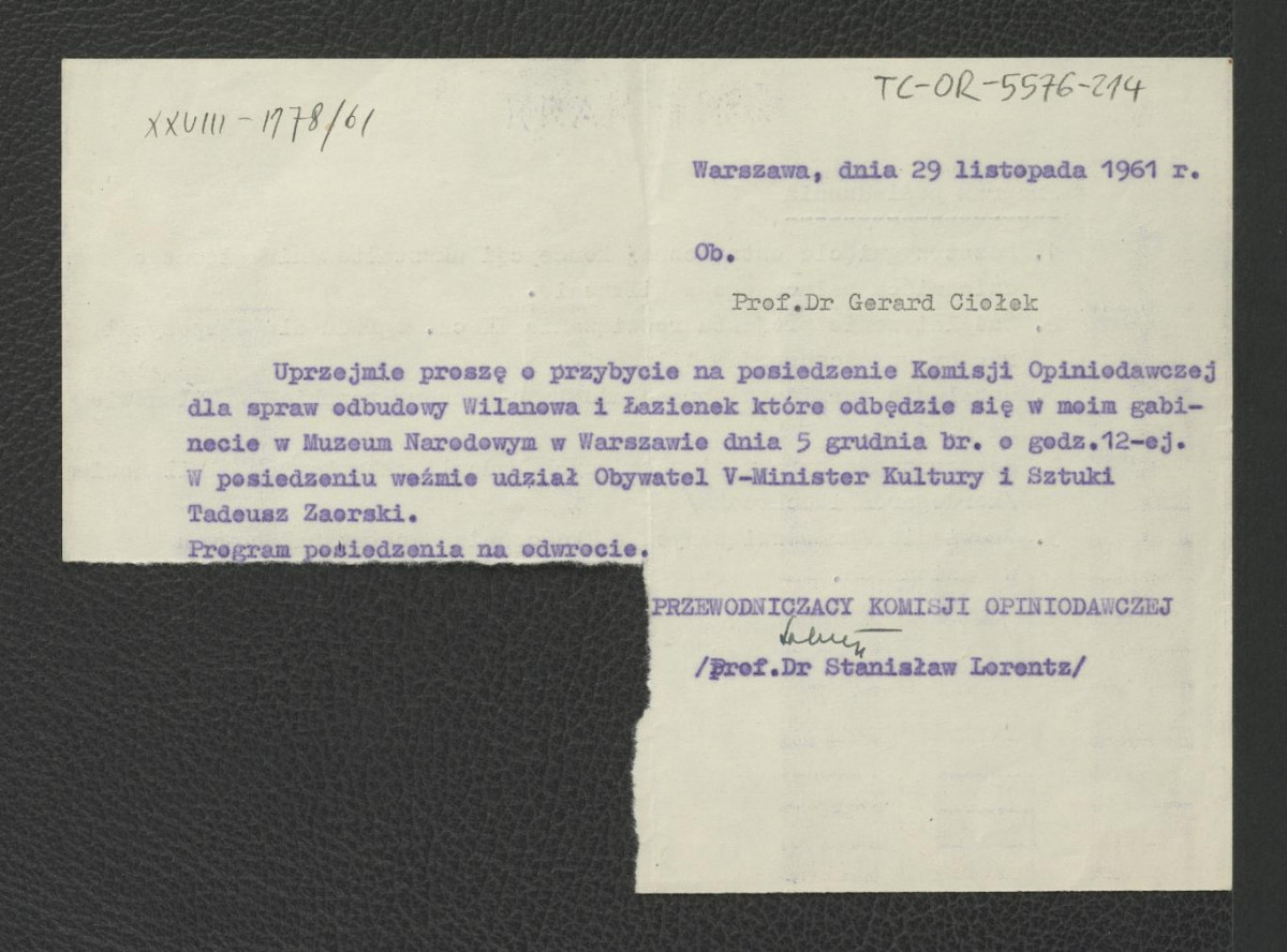 prośba ze strony prof. S. Lorentza z 29 listopada 1961 r. do G. Ciołka o przybycie na posiedzenie Komisji Opiniodawczej dla spraw odbudowy Wilanowa i Łazienek , skan 1