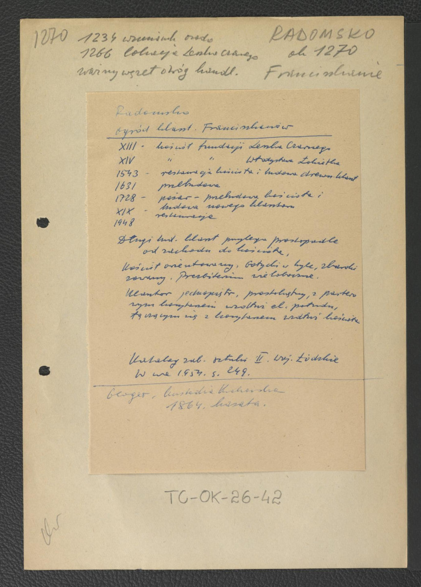wypis z Katalog Zabytków Sztuki w Polsce: Woj. Łódzkie, t. II, red. Szablowski Jerzy, Warszawa 1954, s. 249 zawierający chronologię miejscowego opactwa począwszy od XIII w. kiedy to Leszek Czarny ufundował miejscowy klasztor wraz ze zwięzłą charakterystyką architektoniczną; odsyłacz do Gloger Zygmunt, Encyklopedia Staropolska, Warszawa 1902 wzmiankujący przynależność miejscowego klasztoru do kustodii krakowskiej oraz jego kasatę w 1864 r, skan 1