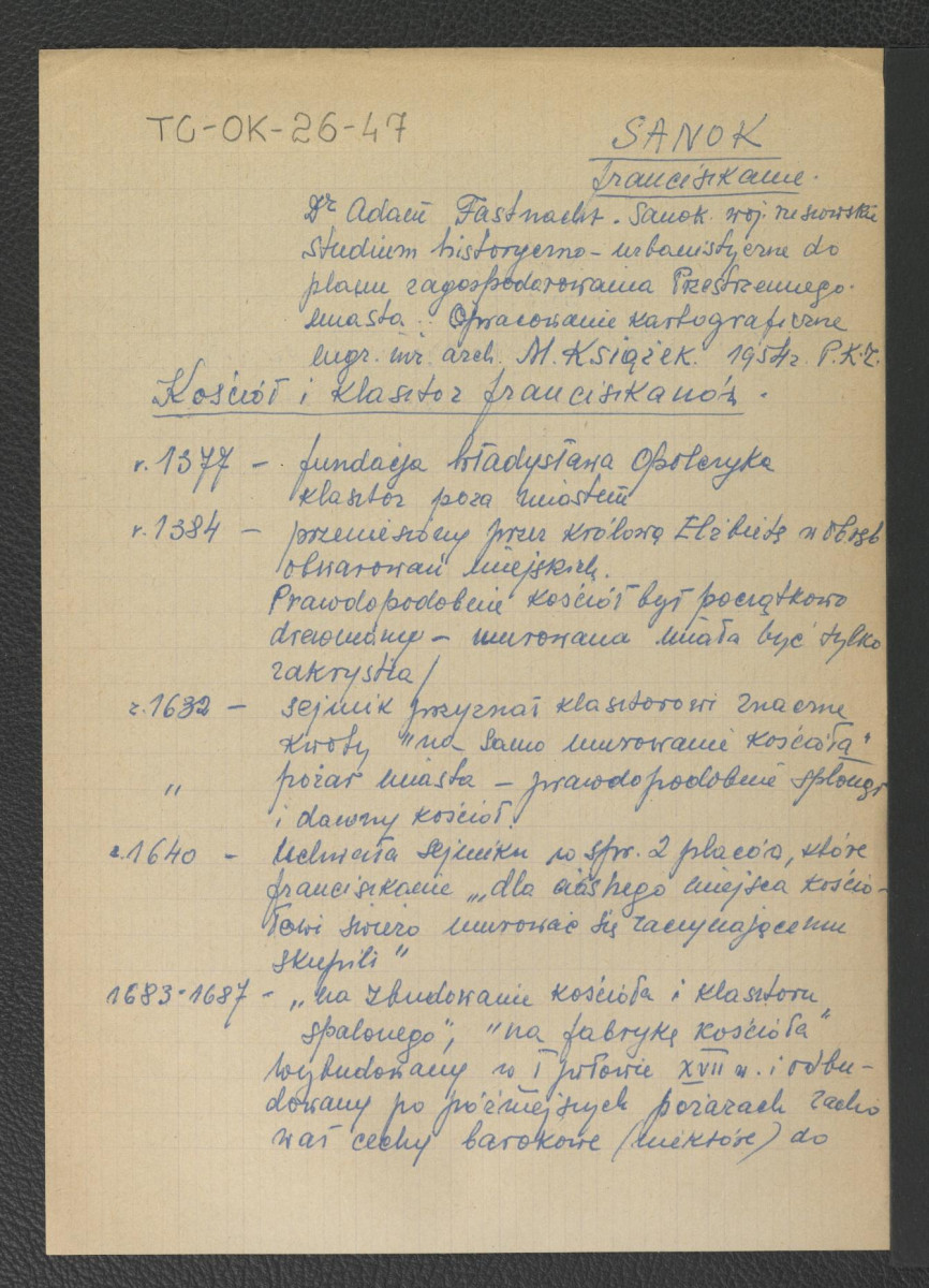 wypis z Studium Historyczno-Urbanistyczne do planu zagospodarowania przestrzennego miasta. Opracowanie kartograficzne ze zbiorów PKZ, 1954 (prawdopodobnie autorstwa M. Książka) zawierający chronologię miejscowego klasztoru począwszy od roku 1377 kiedy to miała miejsce fundacja Władysława Opolczyka, skan 1