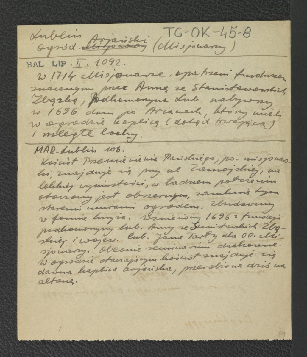 wypis z Baliński Michał, Lipiński Tymoteusz, Starożytna Polska pod względem historycznym, jeograficznym i statystycznym, t. II, Warszawa 1885, s. 1092 zawierający wzmiankę o przekazaniu misjonarzom dawnego budynku po arianach w roku 1714; MAR Lublin, 106 zawierający zwięzłą charakterystykę miejscowego założenia klasztornego , skan 1