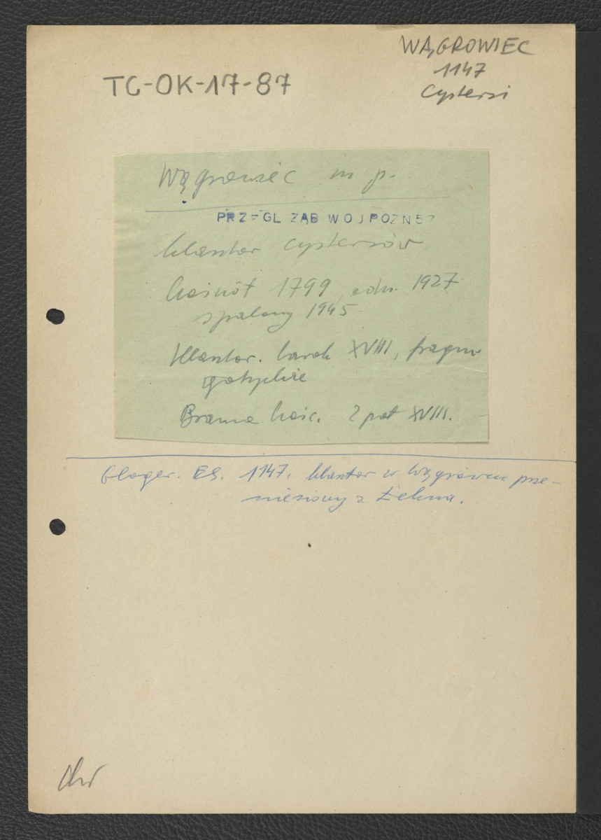 wypis z Przegląd Zabytków Województwa Poznańskiego, WKZ Poznań, Poznań 1957 wzmiankujący odnowienie w roku 1927 kościoła pochodzącego z roku 1749, a następnie jego spalenie i schyłku II wojny światowej; odsyłacz do Gloger Zygmunt, Encyklopedia Staropolska, Warszawa 1902 wzmiankujący klasztor przeniesiony z Łękna, skan 1