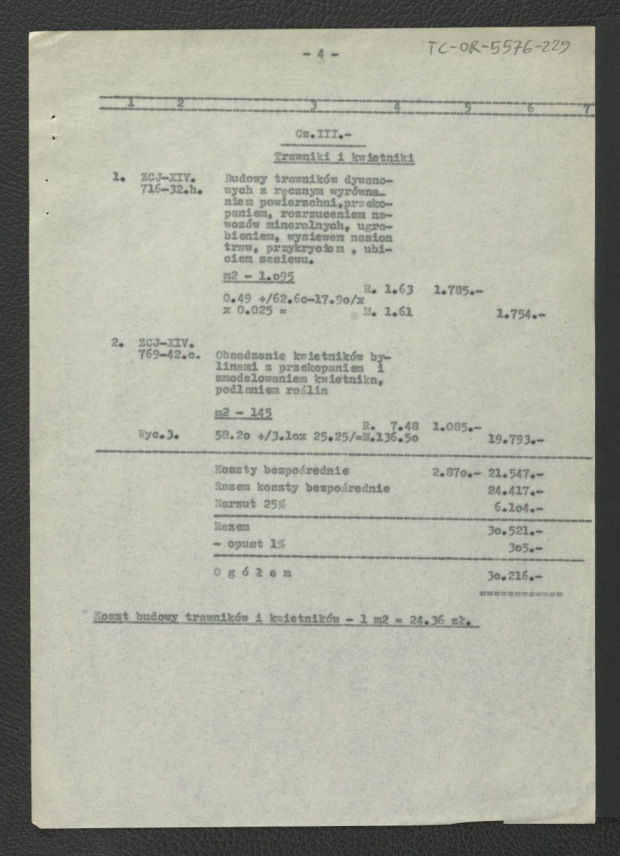 kosztorys zieleni: Warszawa-Wilanów: ogród pałacowy – gaj Akademosa; opracowany przez inż. Michońską 17 marca 1962 r. pod kierownictwem G. Ciołka; jedenaście kart, skan 5