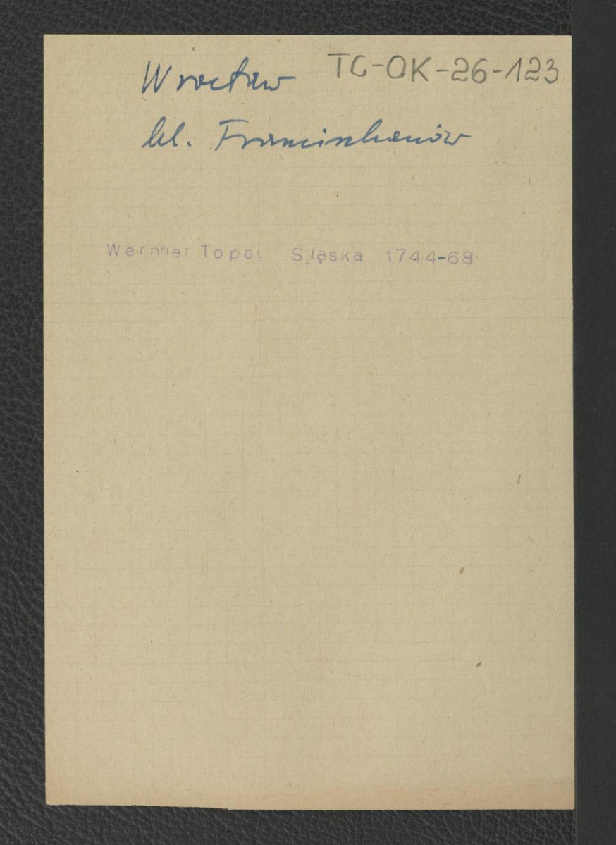 dwie karty opisowe do fotografii reprodukcji ryciny pochodzącej z Wernher Friedrich Bernhard, Topografia Śląska, 1744-1768 , skan 1