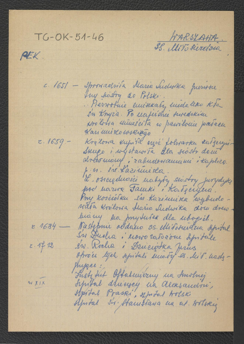 wypis z odsyłacz do Podręczna Encyklopedia Kościelna, red. ks. Zygmunt Chełmicki, t. I-XLIV, Warszawa, 1904-1916 zawierający chronologię miejscowego klasztoru począwszy od roku 1651 r. kiedy to królowa Maria Ludwika sprowadziła siostry do Polski, skan 1