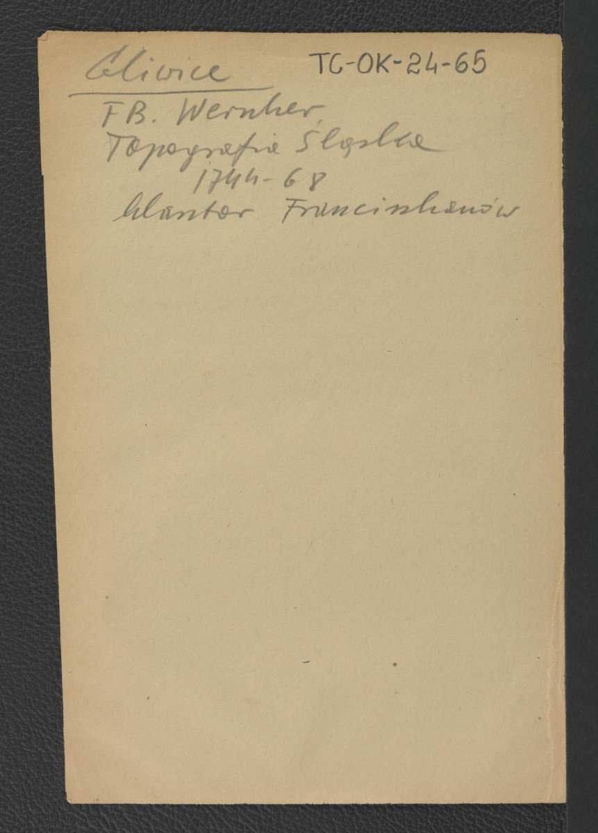 odsyłacz do Wernher Friedrich Bernhard, Topografia Śląska, 1744-1768 wzmiankujący miejscowy klasztor franciszkanów , skan 1