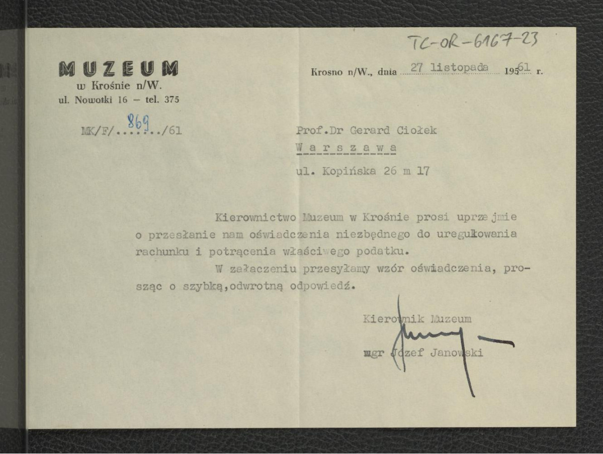 prośba z 27 listopada 1961 r. ze strony kierownictwa Muzeum w Krośnie do G. Ciołka o przesłanie oświadczenia niezbędnego do uregulowania rachunku i potrącenia podatku, skan 1