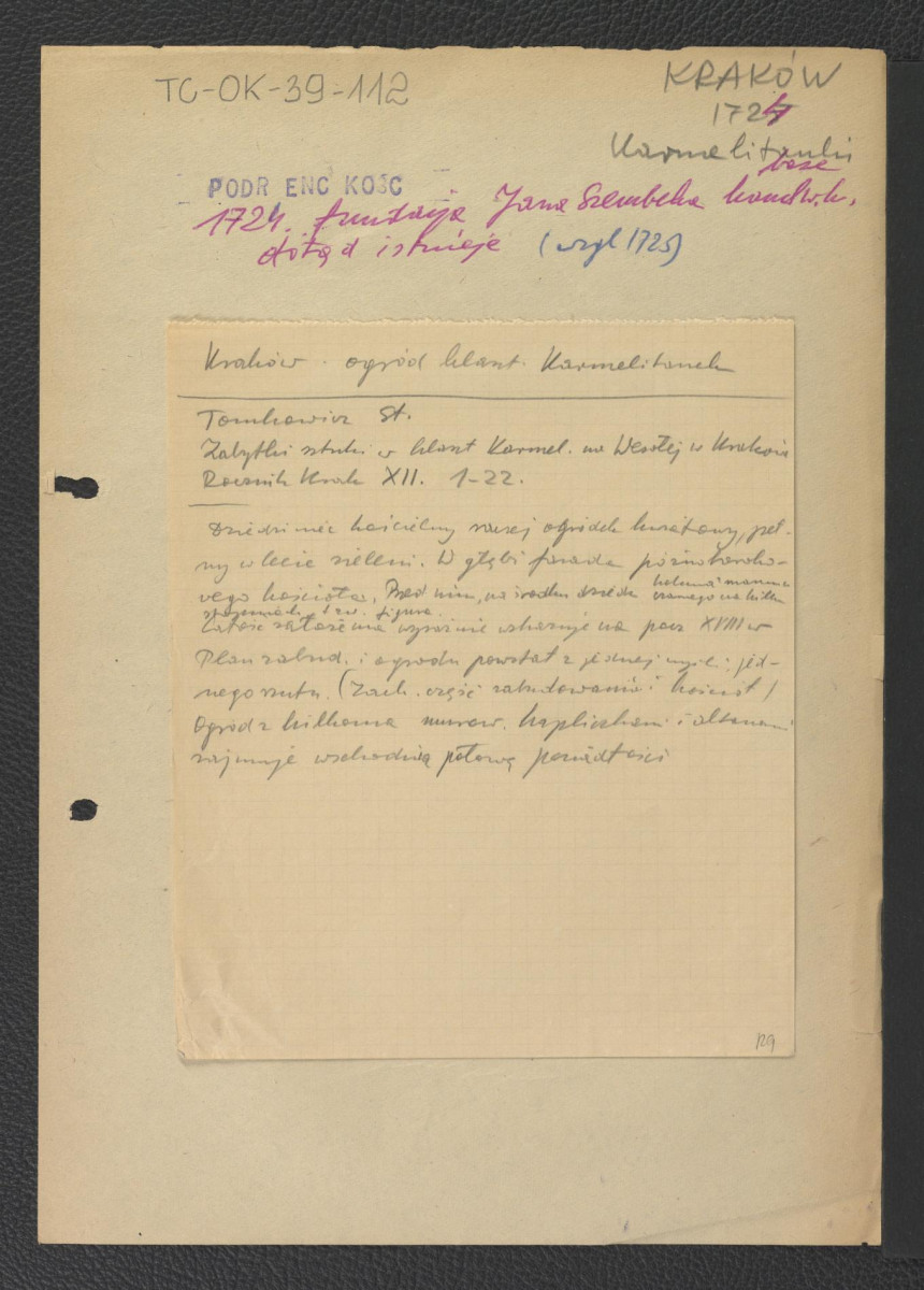 odsyłacz do Podręczna Encyklopedia Kościelna, red. ks. Zygmunt Chełmicki, t. I-XLIV, Warszawa, 1904-1916 wzmiankujący ufundowanie klasztoru przez kanclerza koronnego Jana Szembeka w 1724 r.; wypis z Tomkiewicz Stanisław, Zabytki sztuki w klasztorze karmelitów na Wesołej w Krakowie w: „Rocznik Krakowski” XII, s. 1-22 zawierający charakterystykę miejscowego ogrodu przyklasztornego , skan 1