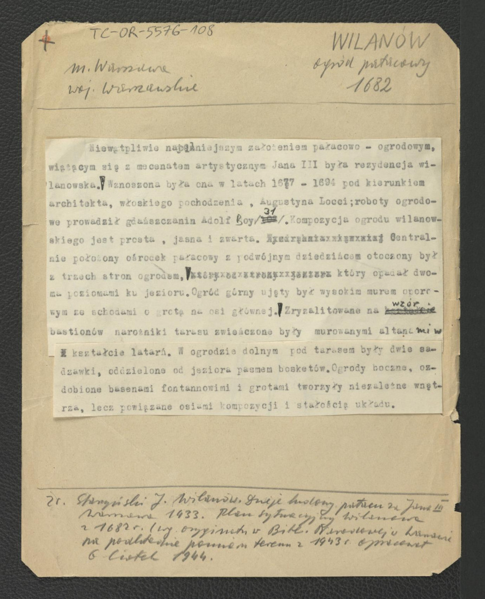 notatka na podstawie J. Starzyńskiego Wilanów. Dzieje budowy pałacu za Jana III (Warszawa 1933) oraz zawartego tam planu sytuacyjnego z 1682 r. dotycząca charakterystyki miejscowego zespołu pałacowo-ogrodowego , skan 1