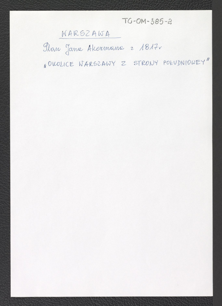 plan Jana Akermana z 1817 roku i okolice Warszawy od strony południowej, skan 1