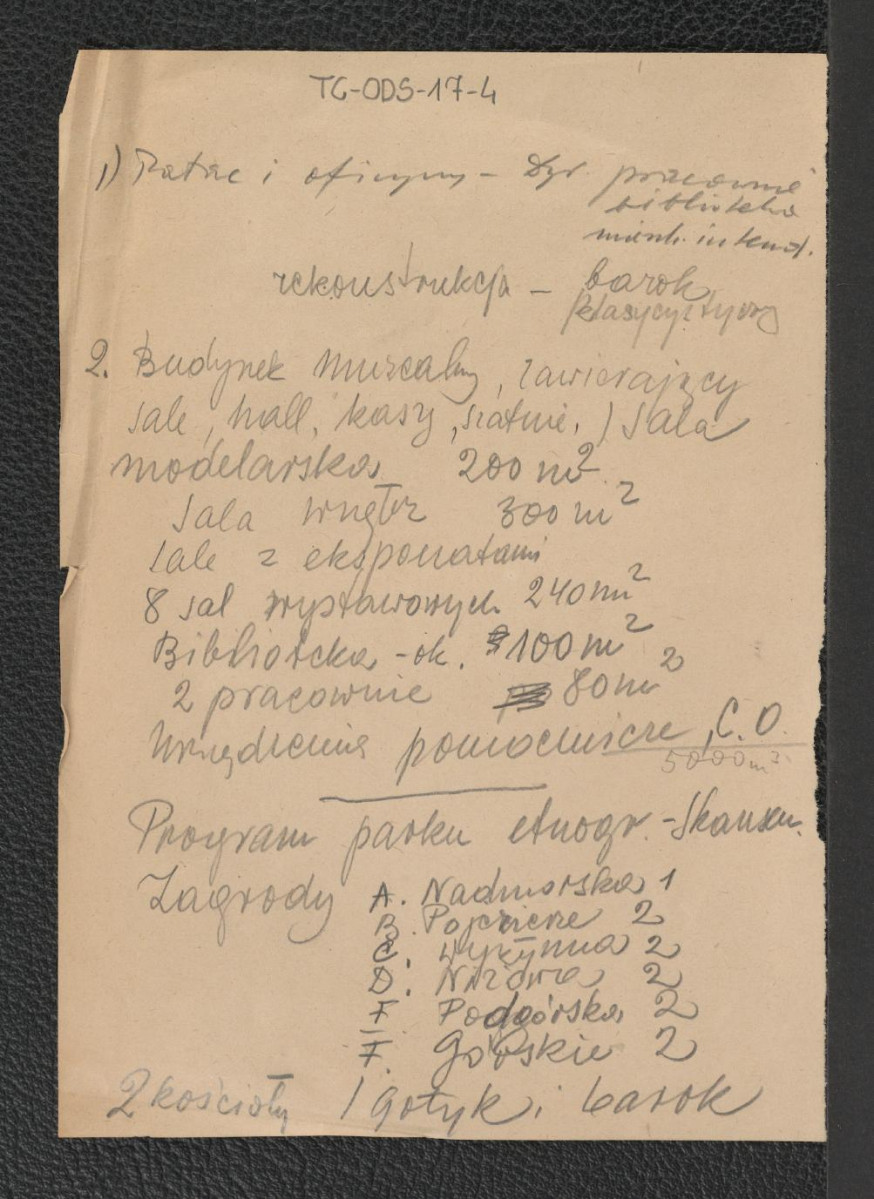odręczna notatka dotycząca rekonstrukcji pałacu i oficyny na  Młocinach, projektu budynku muzealnego i parku etnograficznego - skansenu oraz mieszkań dla dozorców i ogrodników, skan 1