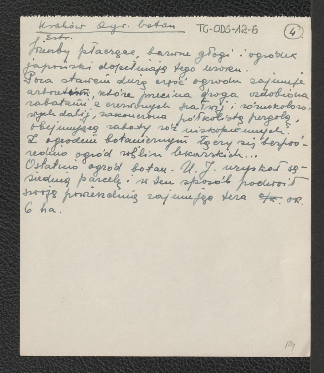 wypisy z RPK, EKP oraz Estreichera dotyczące początków, dziejów, zasłużonych ogrodników oraz gatunków roślinności znajdującej się w ogrodzie botanicznym Uniwersytetu Jagiellońskiego, skan 4