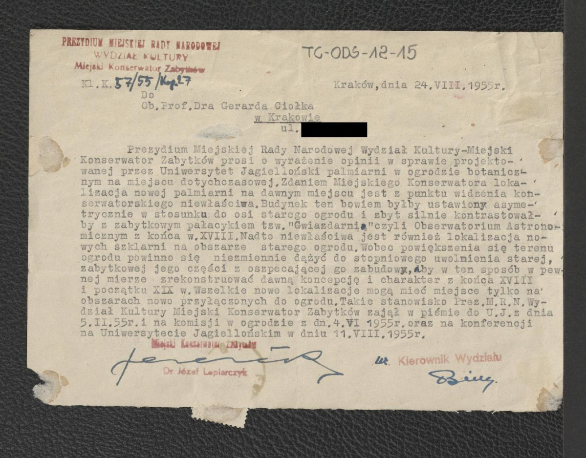 pismo z dnia 24 sierpnia 1955 r. kierownika Wydziału Kultury Miejskiej Trady Narodowej/Miejskiego Konserwatora Zabytków w Krakowie do prof. Gerarda Ciołka w sprawie projektowanej przez Uniwersytet Jagielloński palmiarni w ogrodzie botanicznym , skan 1