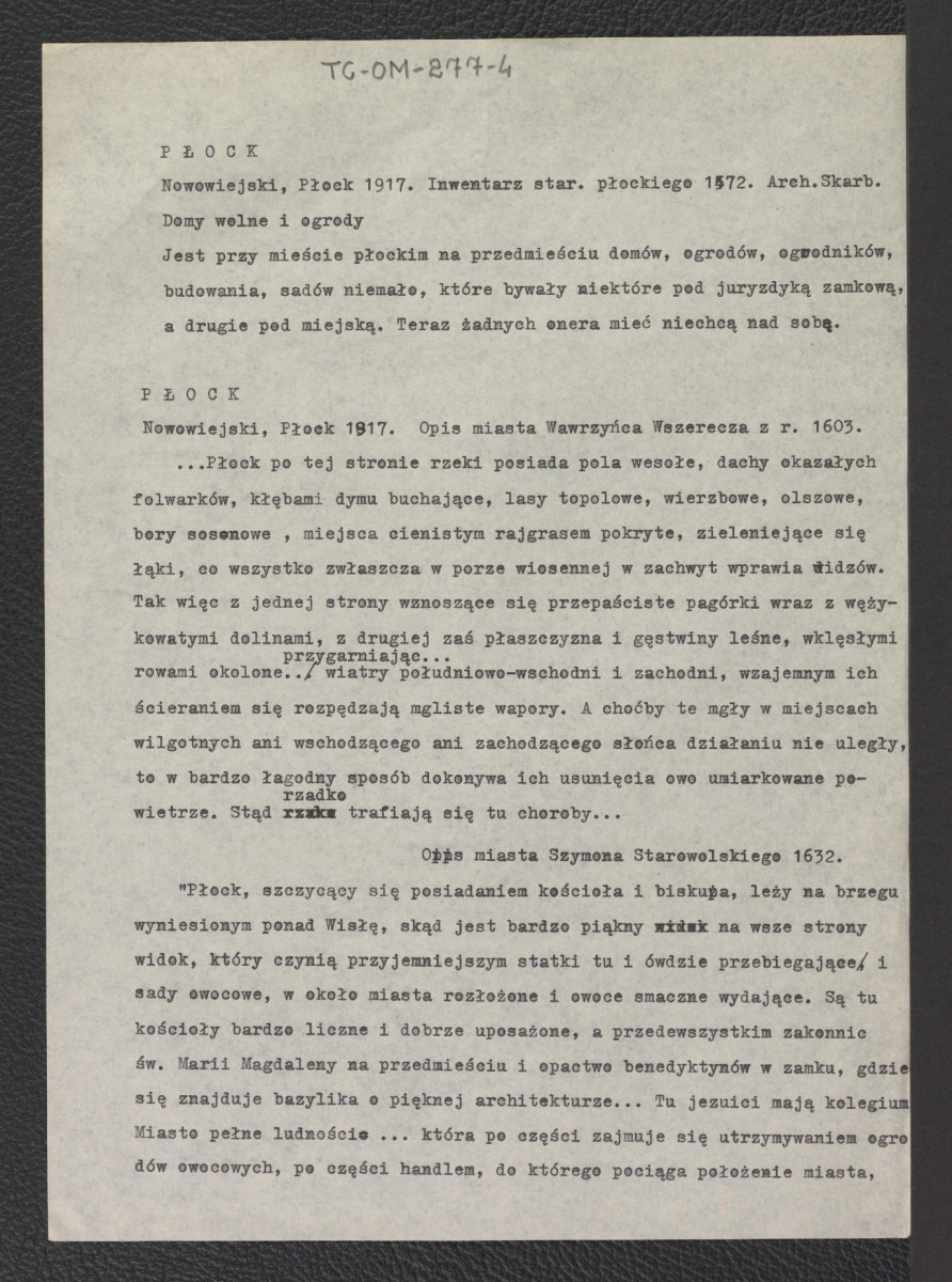 wypis z Nowowiejski, 1917, Płock, Inwentarz starostwa płockiego z 1572 roku – Arch. Skarb.; Opis miasta Szymona Starowolskiego z 1632 roku, Opis miasta Wawrzyńca Wszerecza z 1603 roku, skan 1