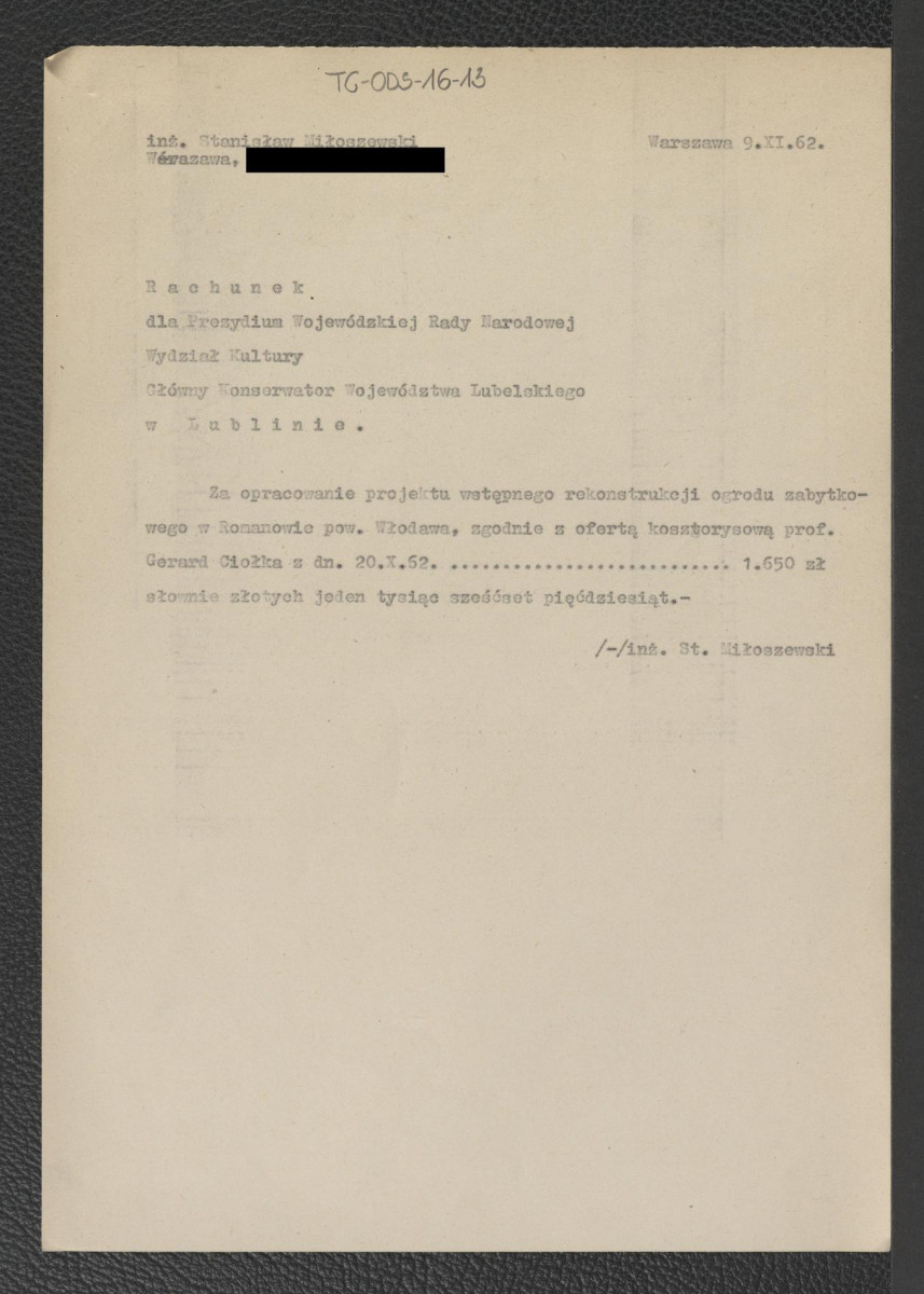rachunek wystawiony dla Prezydium Wojewódzkiej Rady Narodowej, Wydziału Kultury, Głównego Konserwatora Województwa Lubelskiego w dniu 9 listopada 1962 r. przez inż. Stanisława Miłoszewskiego za opracowanie części wstępnego projektu rekonstrukcji zabytkowego ogrodu w Romanowie, skan 1