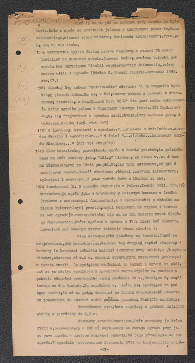notatka kompilowana na podstawie Ciołek G., Ogrody polskie, Warszawa 1954, s. 37; Rey M., Pisma prozą i wierszem, Kraków 1926, s. 205; RCG 194, s. 2615; K. Z ogrodów stylowych w Polsce, Kraków 1924, s. 23 dotycząca Mogilan, skan 1