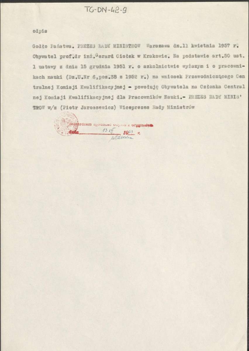 odpis z dnia 13 grudnia 1963 r. pisma Prezesa Rady Ministrów informujący o powołaniu z dniem 11 kwietnia 1957 r. Gerarda Ciołka na członka Komisji Kwalifikacyjnej dla Pracowników Nauki, skan 1