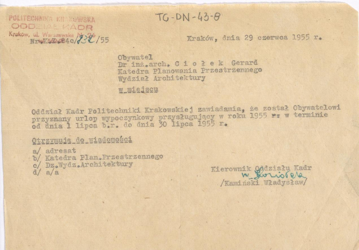 pismo z dnia 29 czerwca 1955 r. Oddziału Kadr Politechniki Krakowskiej zawiadamiające Gerarda Ciołka o przyznanym mu urlopie wypocznkowym, skan 1