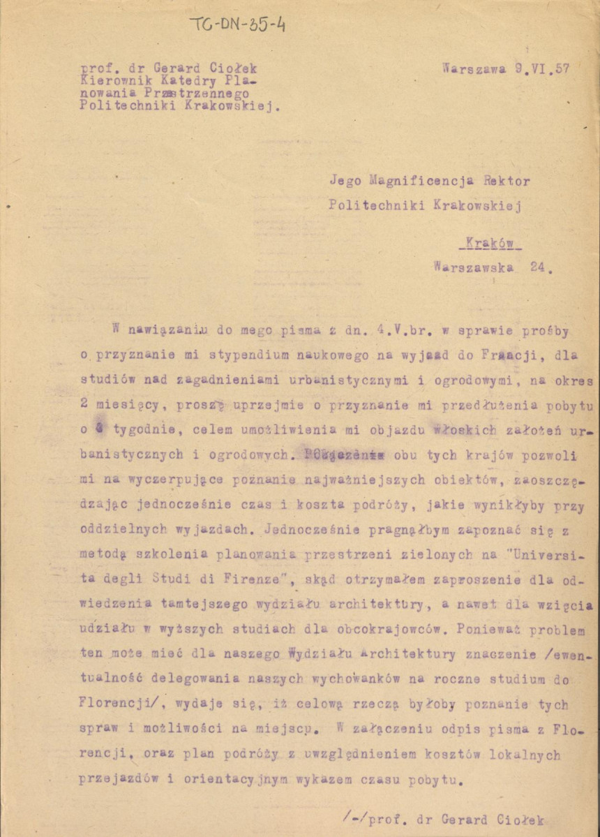 podanie z dnia 9 czerwca 1957 r. skierowane do rektora Politechniki Krakowskiej z prośbą o przedłużenie pobytu we Francji i umożliwienie objazdu włoskich założeń urbanistycznych i ogrodowych, skan 1