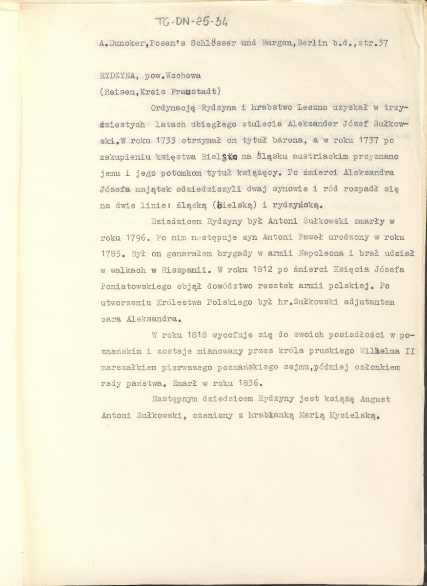 wypis z pracy "Pałace i zamki w Poznańskim w artystycznych, barwnych i wiernie z natury odtworzonych ilustracjach wraz z towarzyszącym im tekstem. Wydane przez Aleksadra Ducknera nadwornego księgarza Jego Królewskiej Mości. Berlin b.d. Nakładem Aleksandra Ducknera nadwornego księgarza królewskiego", s. 37, skan 1