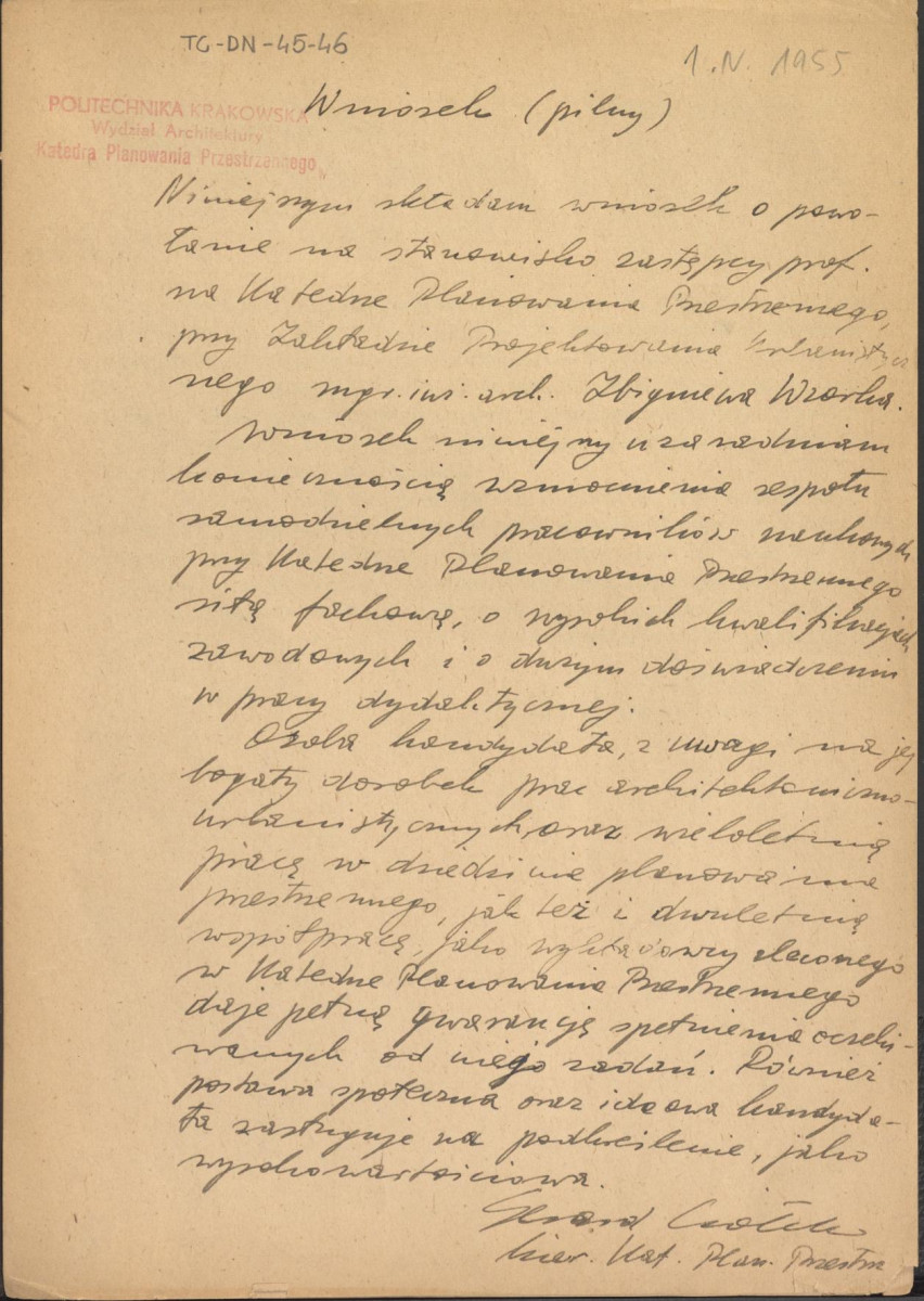 sprawa powołania Zbigniewa Wzorka na stanowisko zastępcy profesora przy Zakładzie Projektowania Urabnistycznego w Katedrze Planowania Przestrzennego Wydziału Architektury Politechniki Krakowskiej - wnioski o powołanie i opinia z dnia 1 kwietnia 1955 r., , skan 1