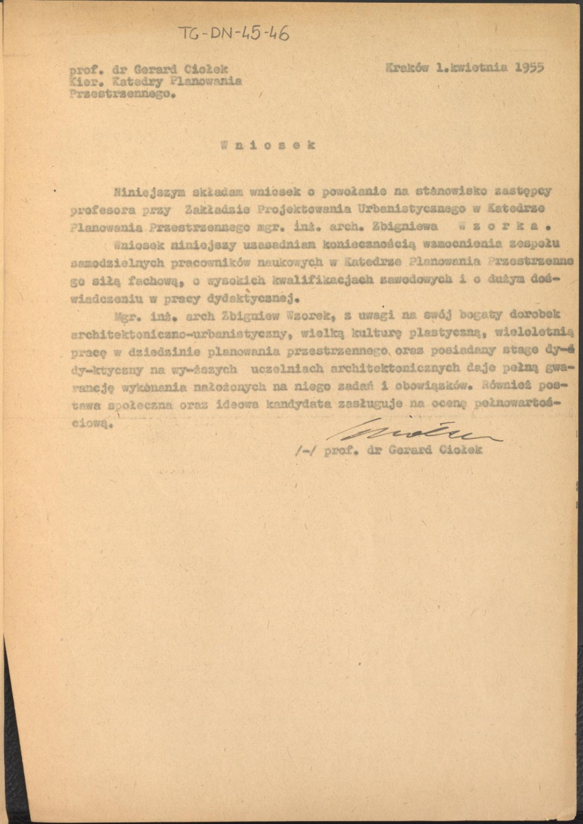 sprawa powołania Zbigniewa Wzorka na stanowisko zastępcy profesora przy Zakładzie Projektowania Urabnistycznego w Katedrze Planowania Przestrzennego Wydziału Architektury Politechniki Krakowskiej - wnioski o powołanie i opinia z dnia 1 kwietnia 1955 r., , skan 2