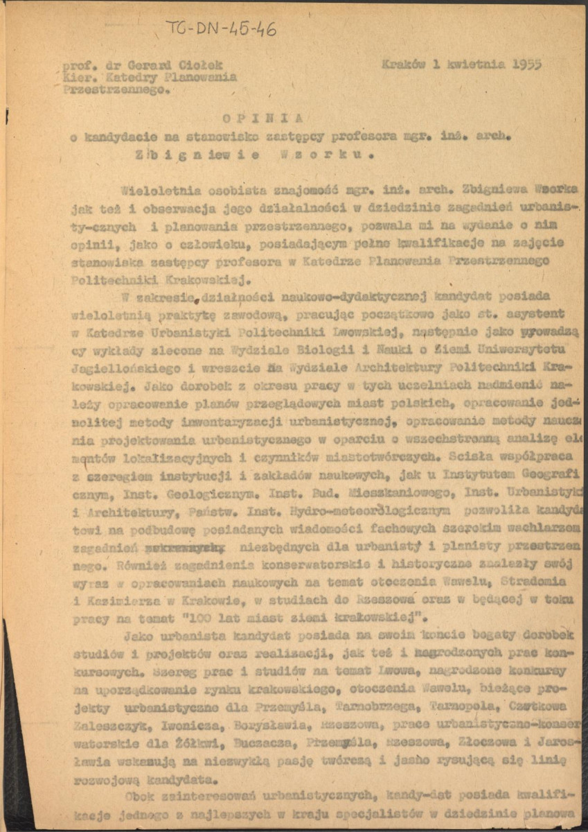 sprawa powołania Zbigniewa Wzorka na stanowisko zastępcy profesora przy Zakładzie Projektowania Urabnistycznego w Katedrze Planowania Przestrzennego Wydziału Architektury Politechniki Krakowskiej - wnioski o powołanie i opinia z dnia 1 kwietnia 1955 r., , skan 3