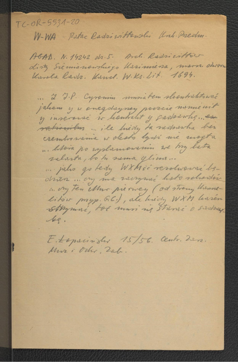 wypis z Archiwum Radziwiłłów (AGAD) nr 14242, dz. 5 zawierający fragment listu Kazimierza Siemianowskiego, marszałka dworu Karola Radziwiłła w sprawie budowniczych przy miejscowym pałacu; odnisienie do Tek Łopacińskiego nr 15/56, skan 1