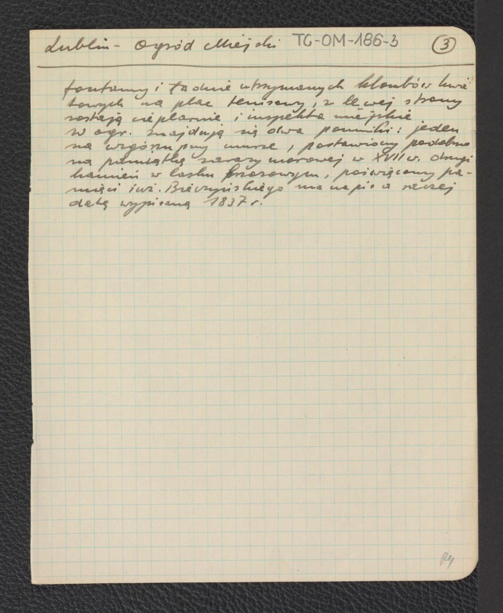 wypis z Sierpiński S., Opisanie miasta Lublina…. Lublin 1845, s. 146 oraz MAR Lublin, s. 230 dotyczący miejscowego ogrodu, skan 3