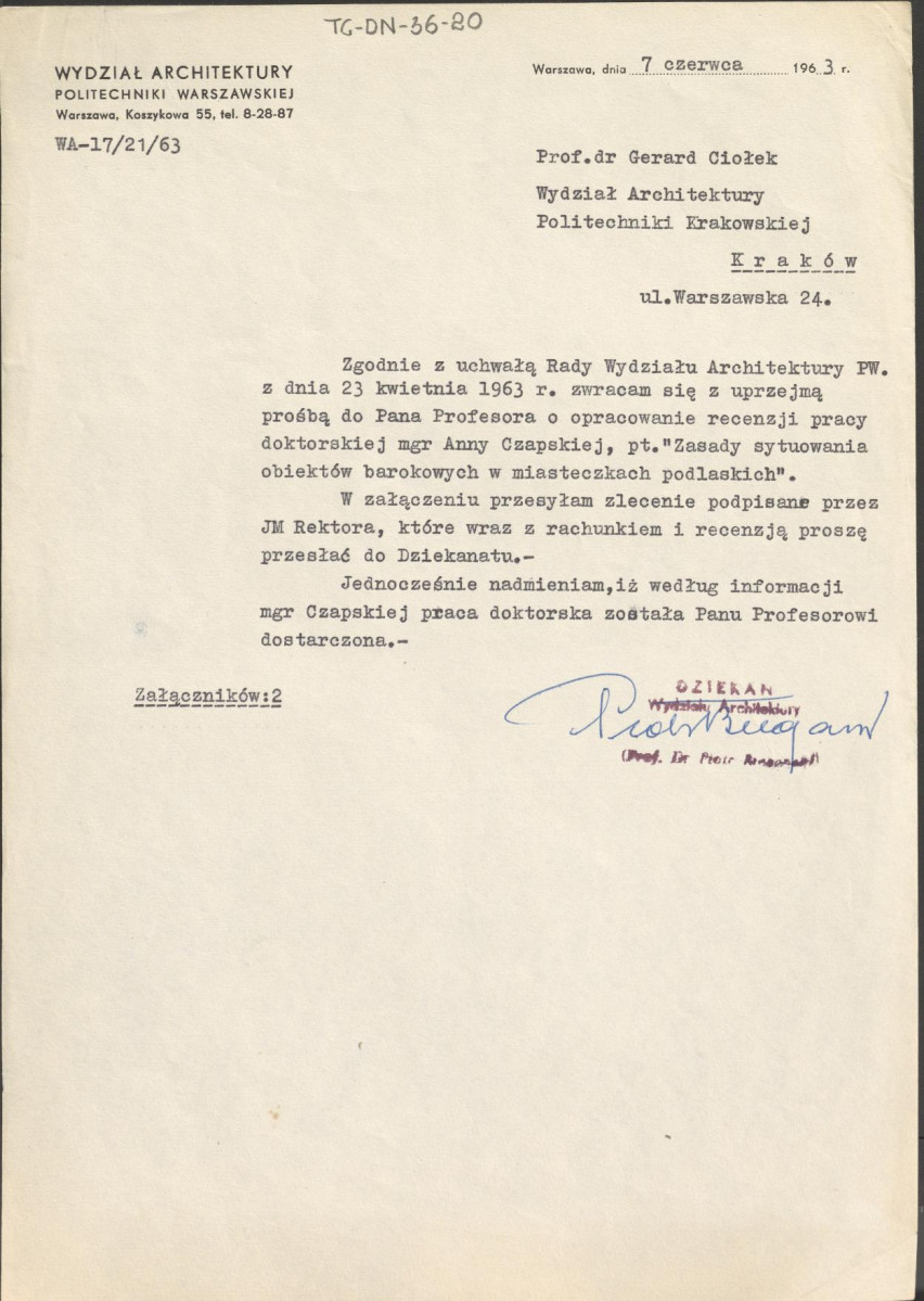 prośba Wydziału Architektury Politechniki Warszawskiej z dnia 7 czerwca 1963 r. o opracowanie recenzji pracy doktorskiej Anny Czapskiej zatytułowanej "Zasady sytuowania obiektów barokowych w miasteczkach podlaskich", skan 1