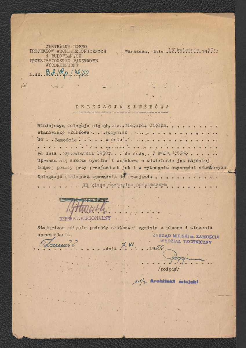 arkusz delegacji służbowej Centralnego Biura Projektów Architektonicznych i Budowlanych z dnia 15 kwietnia 1950 roku wydany na podróż Gerarda Ciołka do Zamościa, skan 2